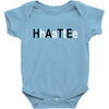 hate Baby Bodysuit