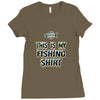 my fishing shirt Ladies Fitted T-Shirt