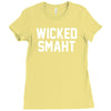 wicked smaht funny Ladies Fitted T-Shirt