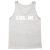 lol jk Tank Top