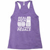 real men use 3 pedals Racerback Tank