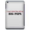 big papa iPad Mini
