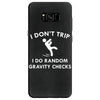 i don't trip Samsung Galaxy S8