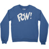 pow ! Crewneck Sweatshirt