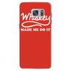 whiskey made me do it funny Samsung Galaxy S7