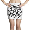 happy fathers day Mini Skirts