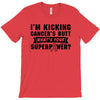 I Am Kicking Cancers Butt Whats Your Superpower? T-Shirt
