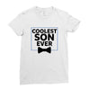 Coolest Son Ever Ladies Fitted T-Shirt