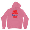 make america kind again Unisex Hoodie