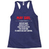 May Girl Hated By Many Racerback Tank