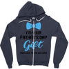I'm Your Father's Day Gift  Says You're Welcome Baby Boy Zipper Hoodie