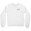I Forgive You Crewneck Sweatshirt