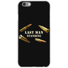 Last Man Standing iPhone 6/6s Case