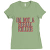 i'm not a serial killer Ladies Fitted T-Shirt