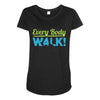 every body walk Maternity Scoop Neck T-shirt