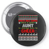 santa only comes once a year aunt is always here to cheer Pin-back button