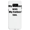 raised by mom Samsung Galaxy S8