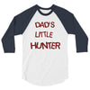 dad's litle hunter 3/4 Sleeve Shirt