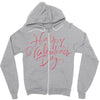 happy valentines day Zipper Hoodie