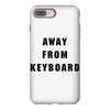 Afk Away From Keyboard iPhone 8 Plus