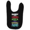 daddy you are my favorite superhero Baby Bibs