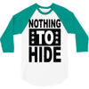 nothing to hide 3/4 Sleeve Shirt