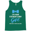 I'm Your Father's Day Gift  Says You're Welcome Baby Boy Tank Top