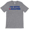 i am with harambe T-Shirt