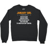 January Girl Hated By Many Crewneck Sweatshirt