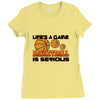 life's a game basketball Ladies Fitted T-Shirt