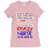 she is a crazy nurse Ladies Fitted T-Shirt