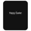 happy easter Mousepad
