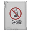 no cell phones iPad 3 and 4 Case