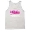 BARBARA thing you wouldn't understand Tank Top