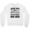 Back Off Crazy Momma Afraid To Use Her Crewneck Sweatshirt