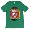 proud dad of a 2018 graduate T-Shirt