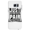 Just One More Pair I Promise Samsung Galaxy S7 Edge