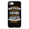 Super Cool Father Of A Freaking Awesome Daughter iPhone 8