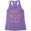 best mom ever Racerback Tank