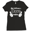 what a difference a dave makes Ladies Fitted T-Shirt