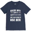 back off i have a crazy grandma and i'm not afraid to user her V-Neck Tee