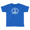 always keep fighting logo Toddler T-shirt