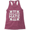 negate hate Racerback Tank