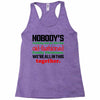 nobody's walking out on this fun old fashioned family christmas we're Racerback Tank