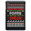 Santa Only Comes Once A Year Popie Is Always Here To Cheer iPad Mini