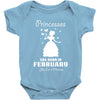 Princesses Are Born In February Baby Onesie