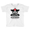 I Am Actually In A Very Commited Relationship Toddler T-shirt