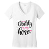 Daddy is my Hero Baby Girl Women's V-Neck T-Shirt