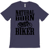 natural born biker T-Shirt