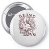 blind love fire heart Pin-back button